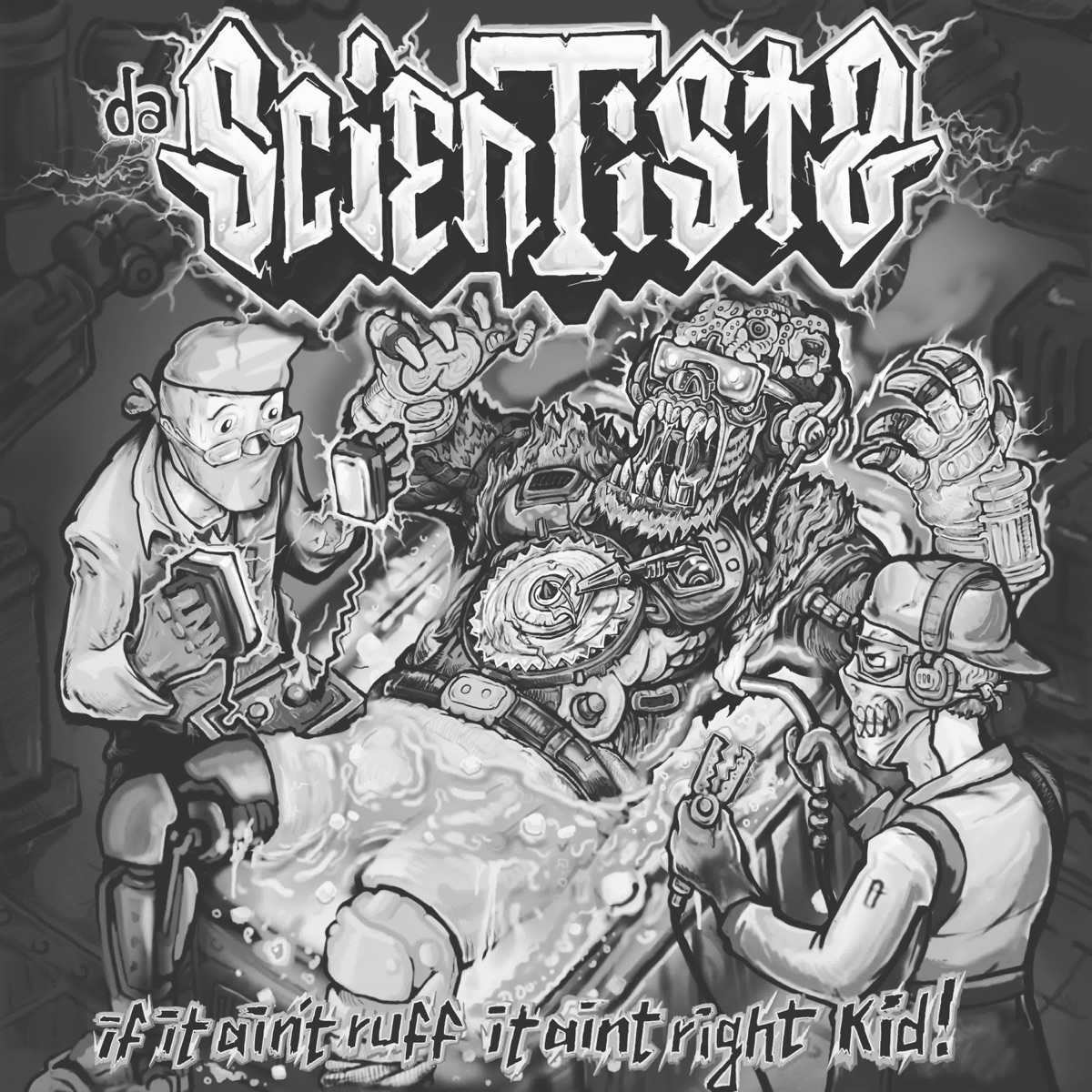 If It Ain't Ruff It Ain't Right, Kid (Instrumentals) [feat. Franz Branntwein & Krooks] by DaScientists album cover