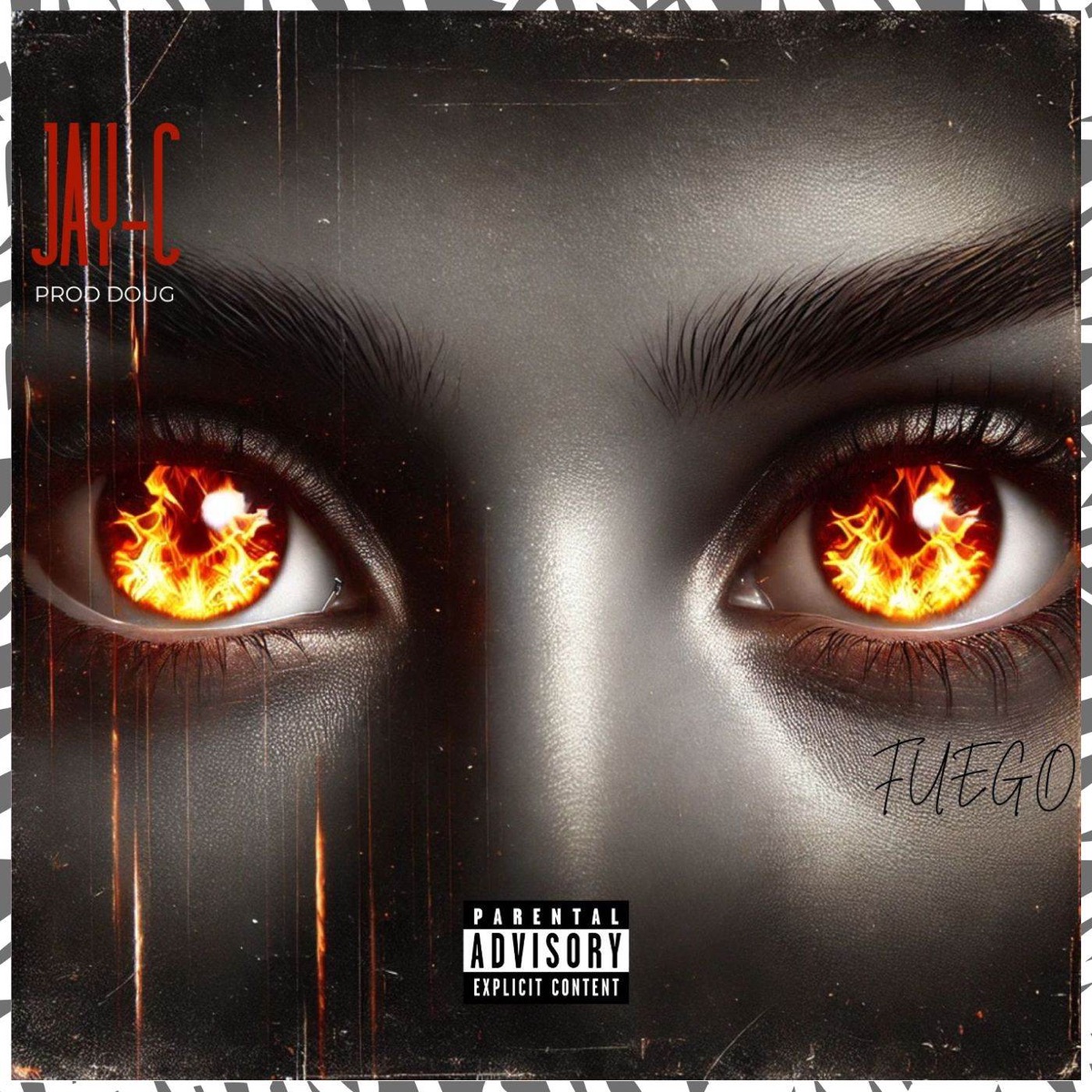 Fuego - Single by Jay-C, Prod.Doug & BOOTLEG album cover