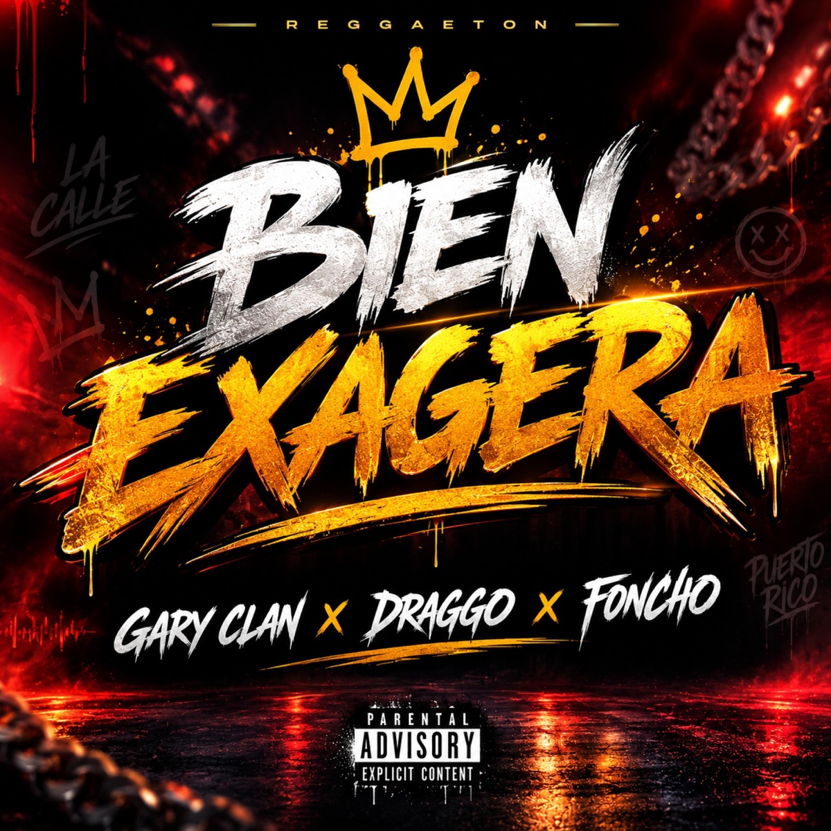 Bien Exagera - Single by Gary Clan album cover