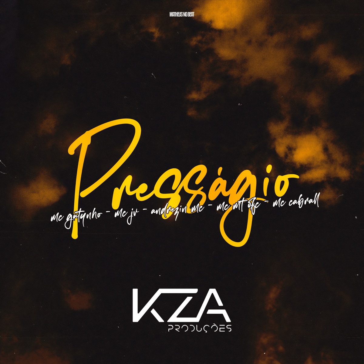 Presságio (feat. MC GUTYNHO, MC JV & MC JV DA SUL) - Single by Mc Cabrall, MC MT OFC & Andrezin Mc album cover