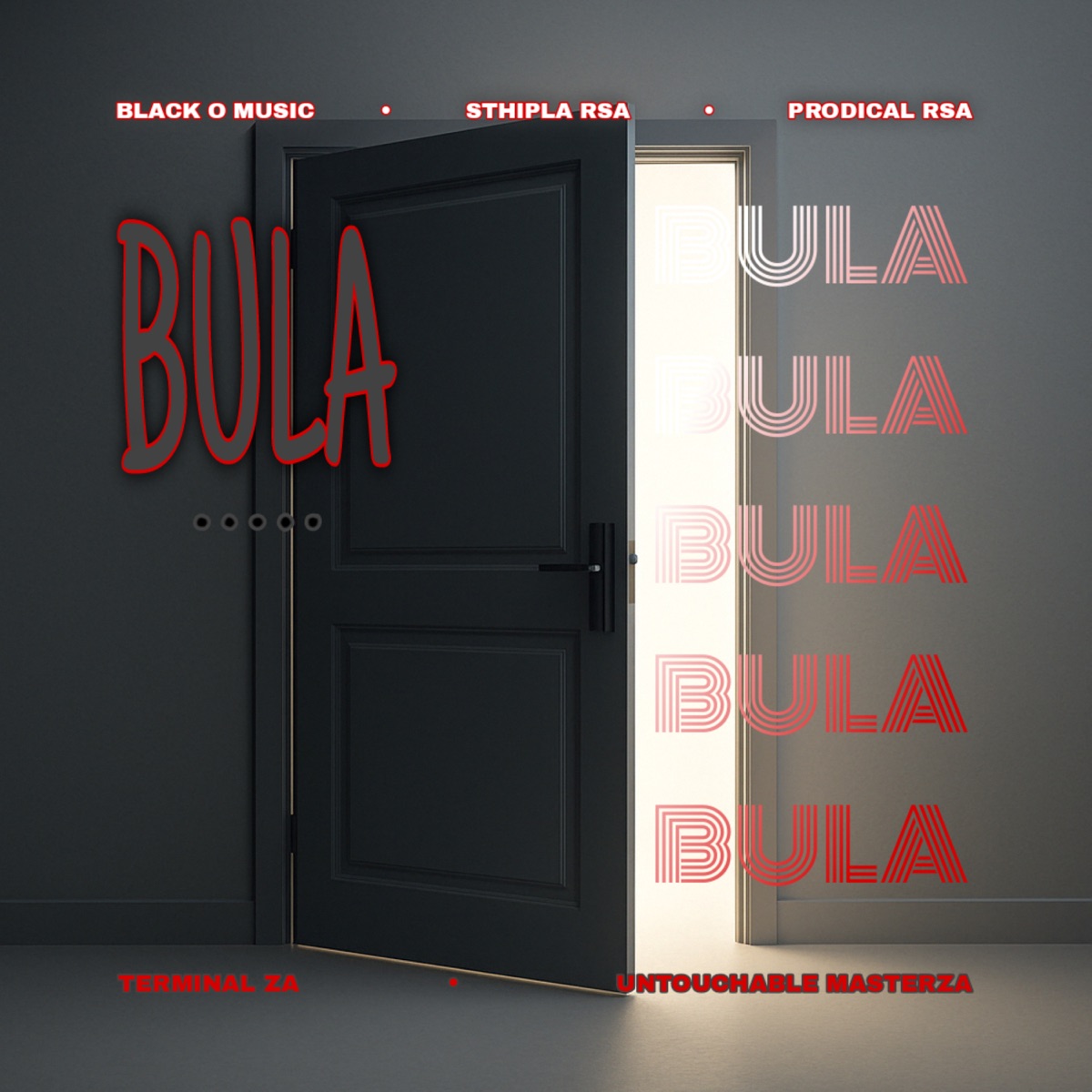 Bula (feat. Terminal ZA & Untouchable MasterZA) - Single by Black O Music, Sthipla rsa & Prodical Rsa album cover