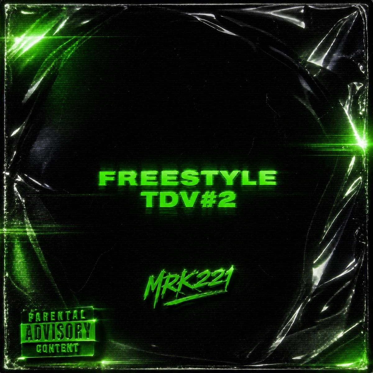 Freestyle TDV#2 - Single by MRK221 album cover