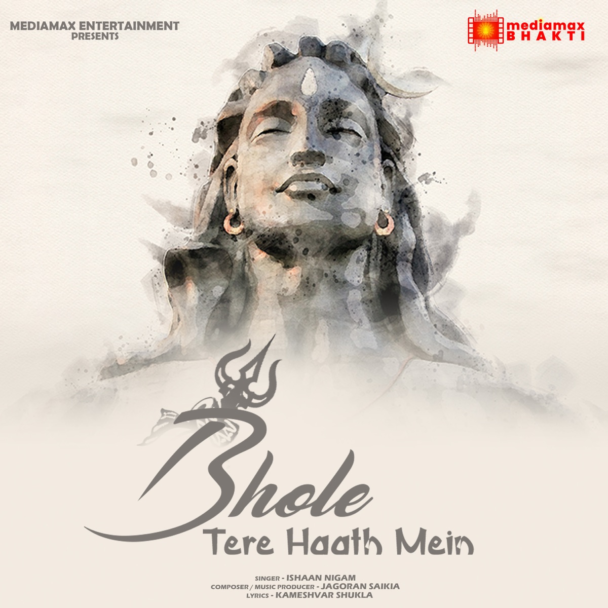 Bhole Tere Haath Mein - Single by Ishaan Nigam album cover