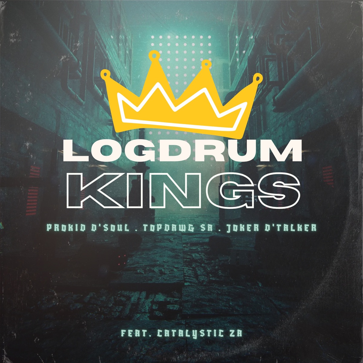 Logdrum Kings (feat. Catalystic ZA) - Single by Prokid D'Soul, TopDawg SA & Joker D'talker album cover