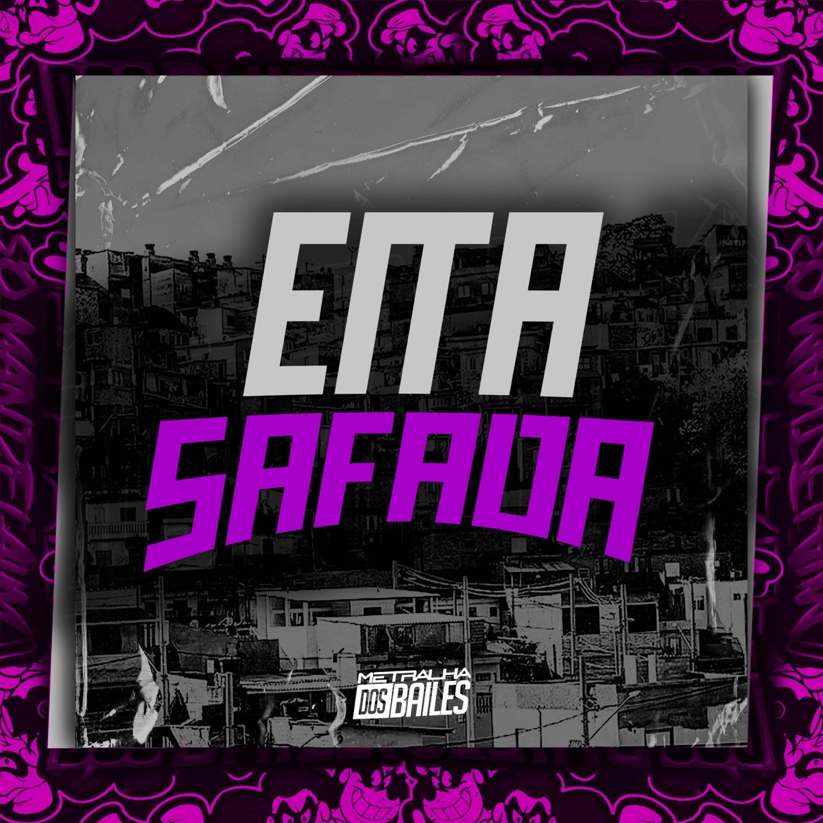 Eita Safada (feat. MC JL BXD) - Single by MC Pânico, Mc Maguinho do Litoral & DJ Caaio Doog album cover