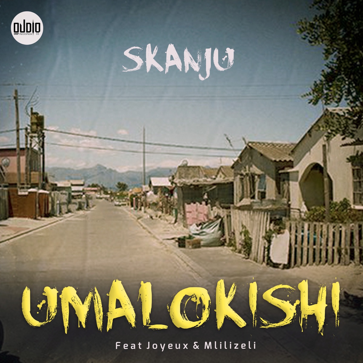 Umalokishi (feat. Joyeux & Mlilizeli) - Single by Skanju album cover