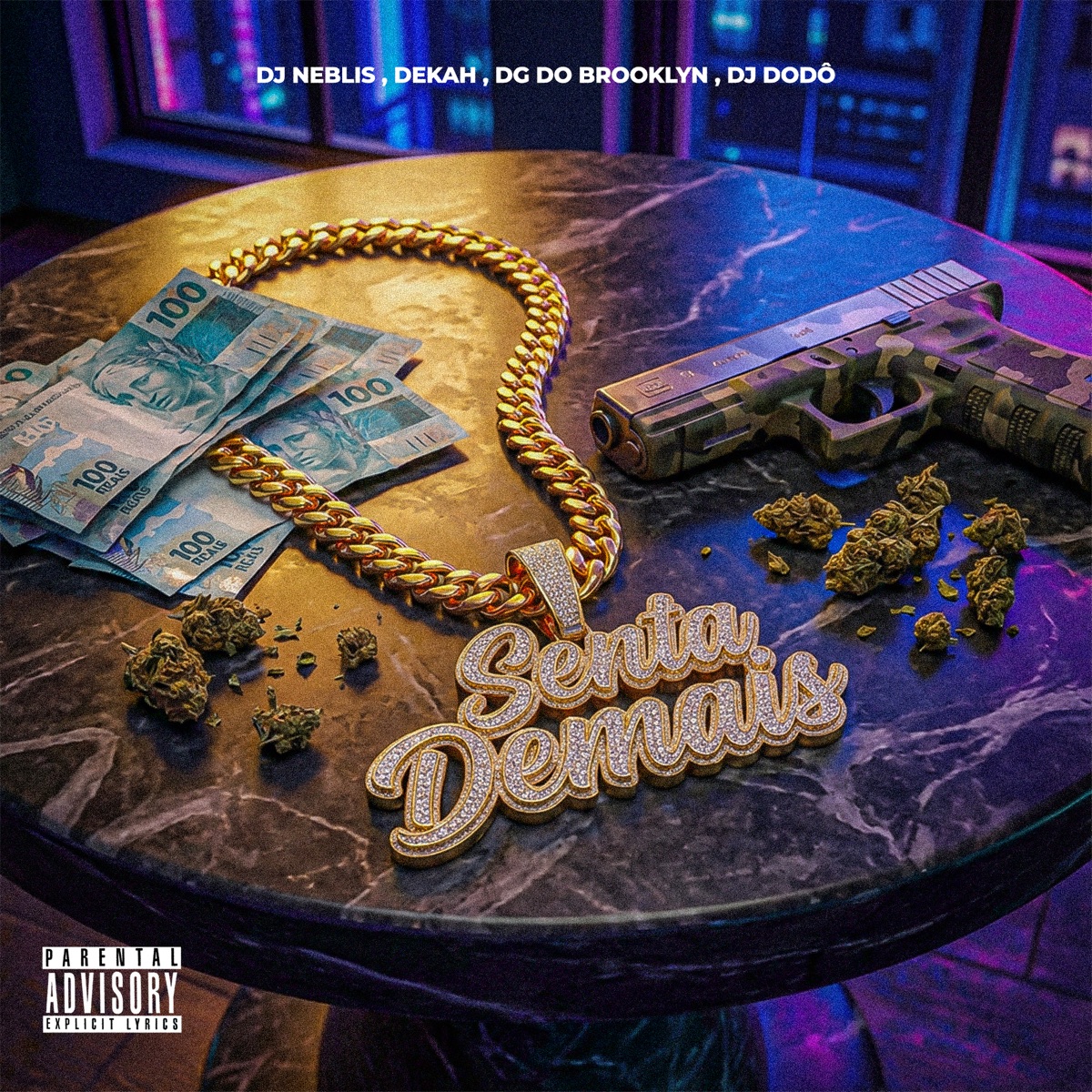 Senta Demais - Single by DJ Neblis, Dekah, DG DO BROOKLYN & Dj Dodo album cover