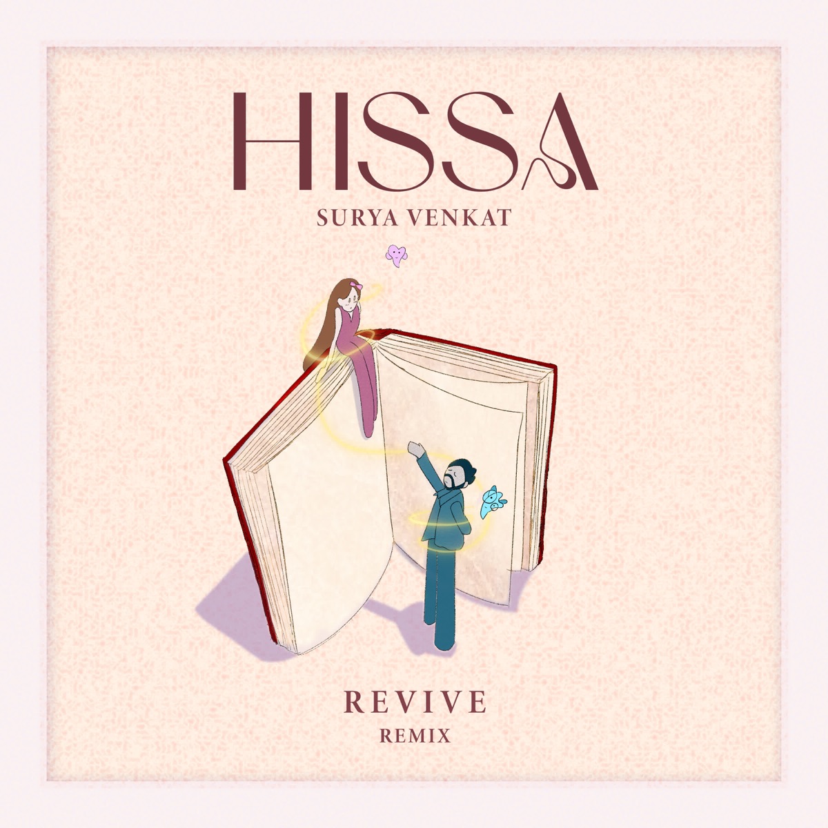 Hissa - Revive Remix - Single by Surya Venkat & Revive album cover