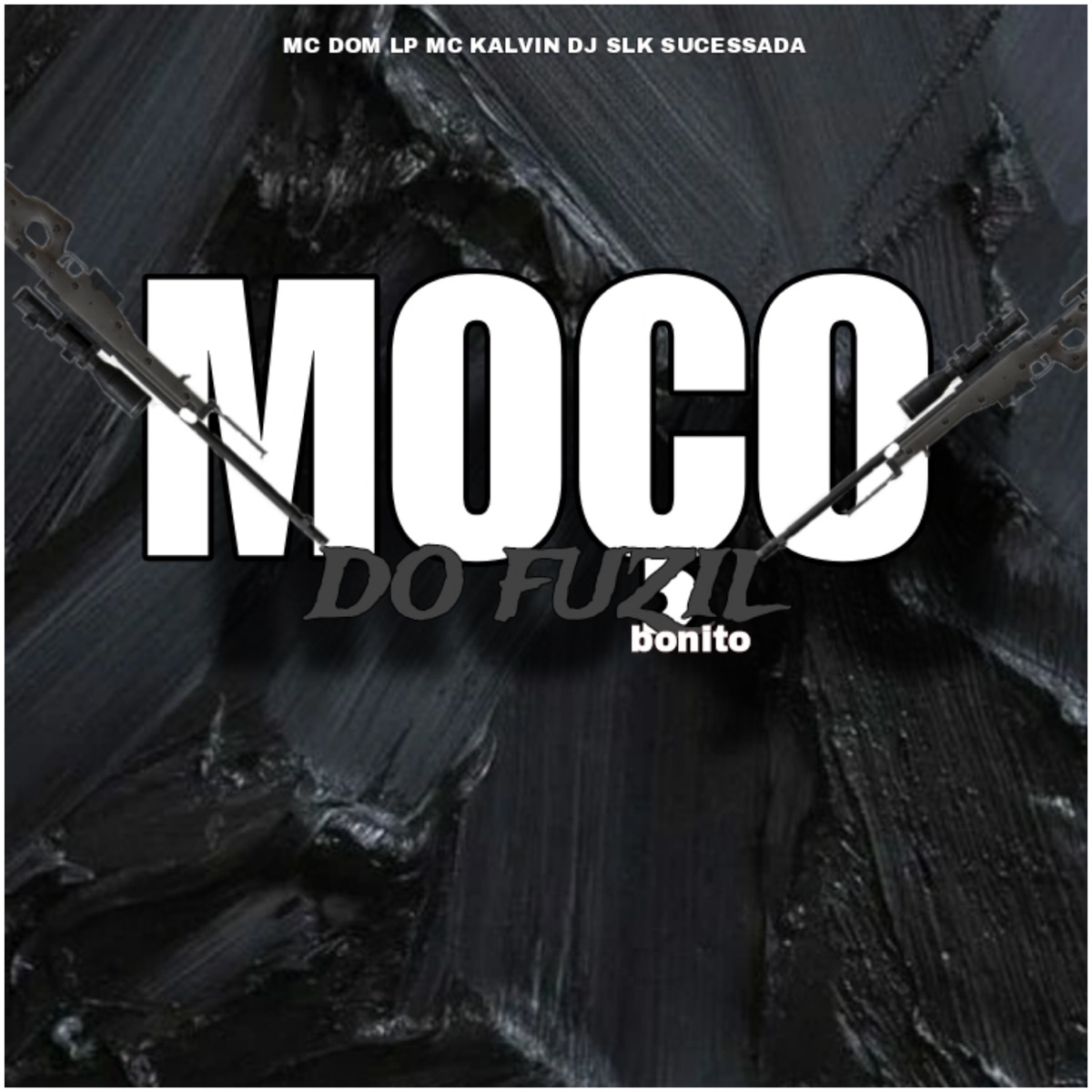 Moço do Fuzil Bonito - Single by Dj Slk Sucessada, MC Dom Lp & MC Kalzin album cover