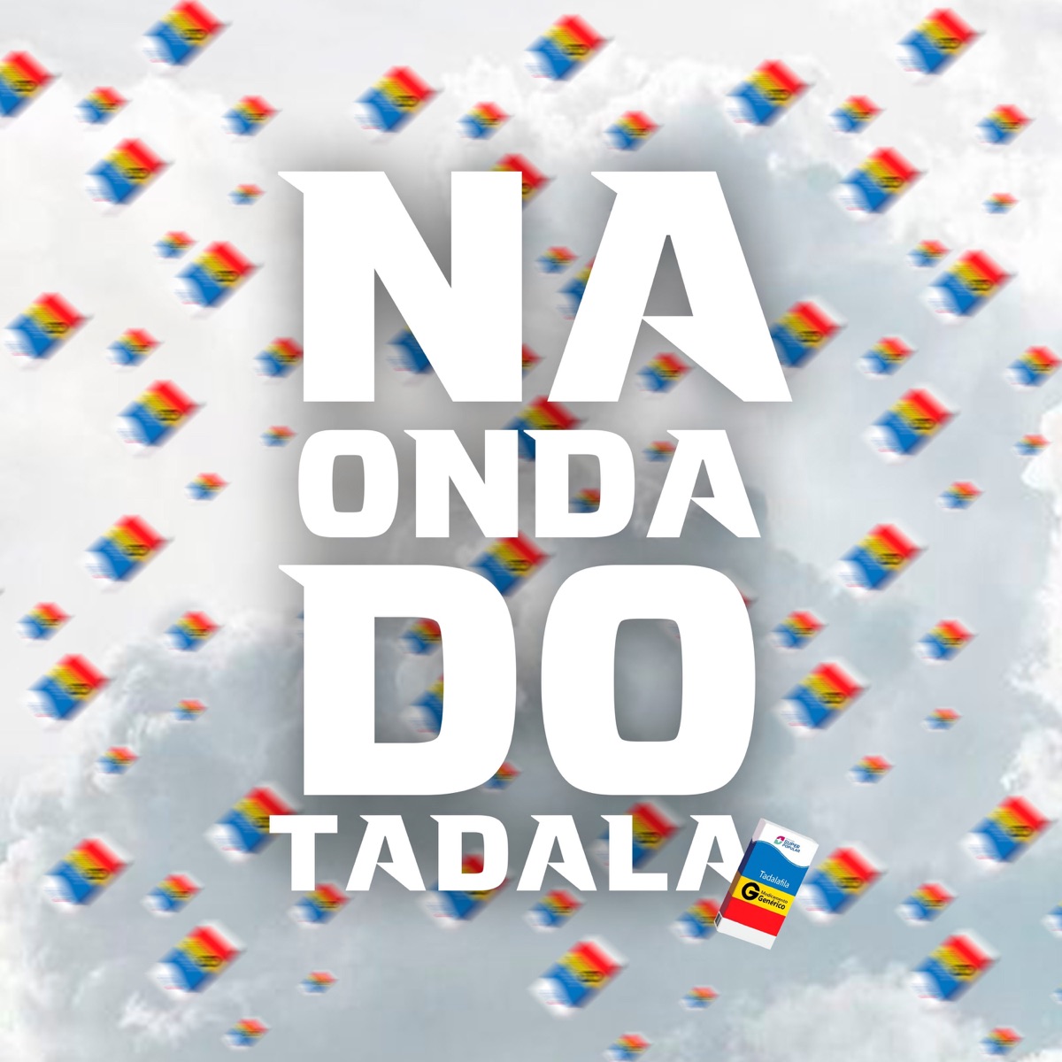 NA ONDA DO TADALA - Single by MC Caprini, L12 & Guil Hits album cover