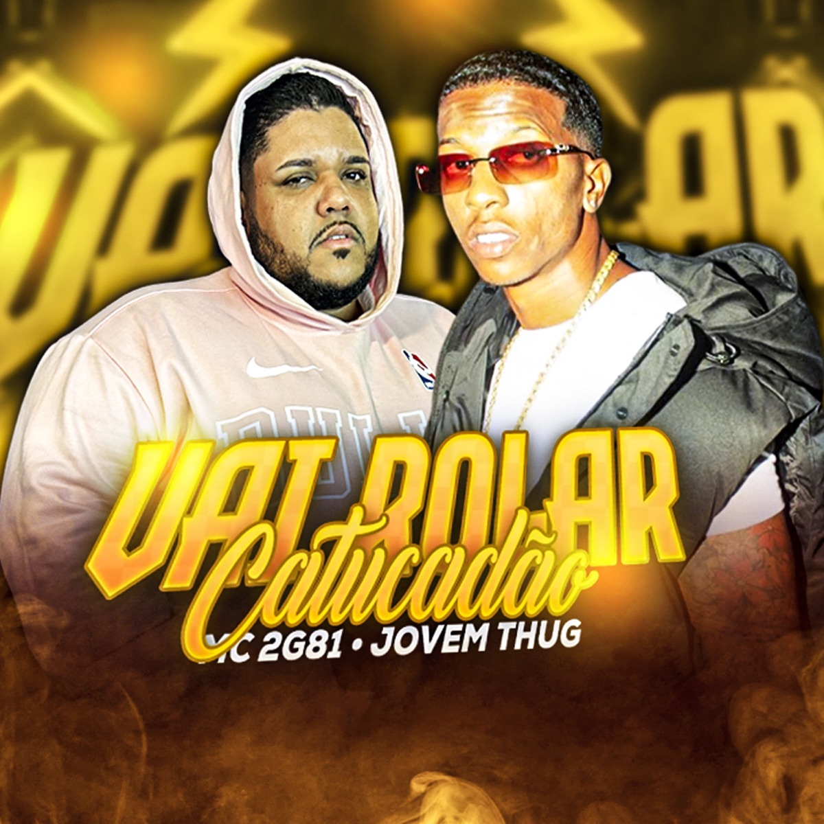 Vai Rolar Catucadão - Single by Jovem Thug & mc 2g81 album cover