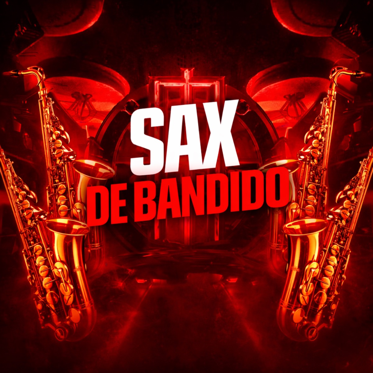 Sax de Bandido - Single by DJ KFX 011, Mc DoisZin, Bonde Do Chacal & PIME FLOW album cover