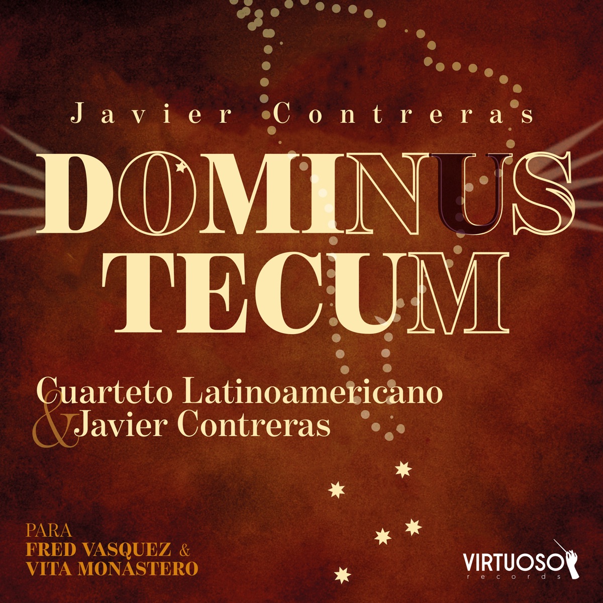Javier Contreras: Dominus tecum by Javier Contreras & Cuarteto Latinoamericano album cover