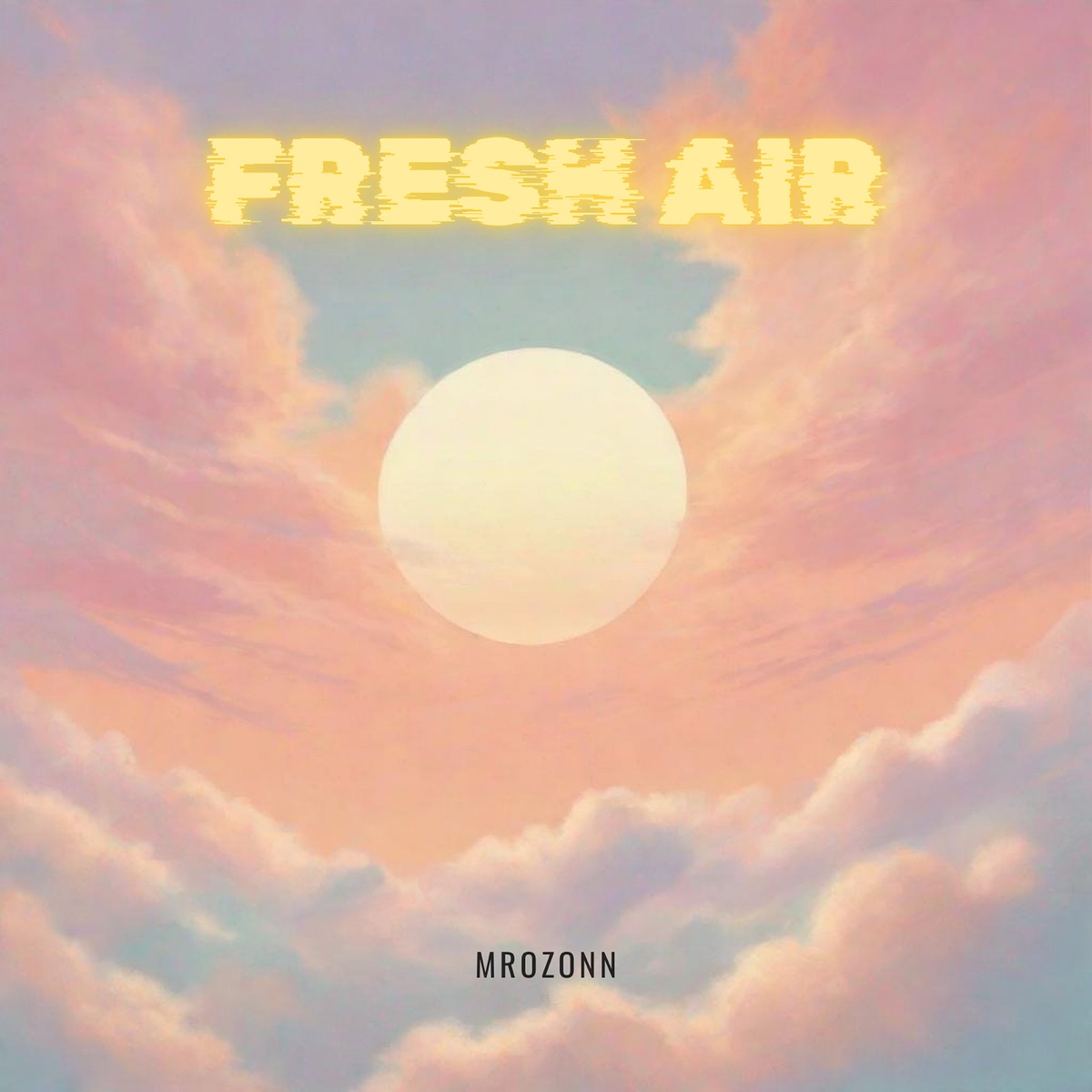 Fresh Air - Single by mrozonn album cover