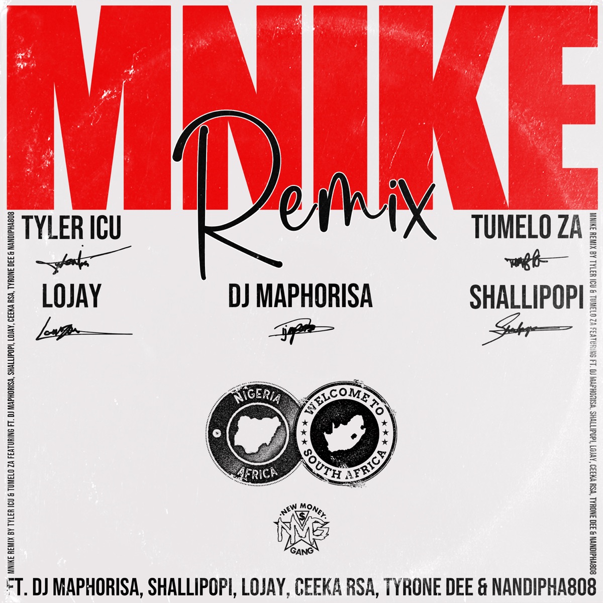 Mnike (Remix) [feat. DJ Maphorisa, Shallipopi, Lojay, Ceeka RSA, Tyrone Dee & Nandipha808] - Single by Tyler ICU & Tumelo.za album cover