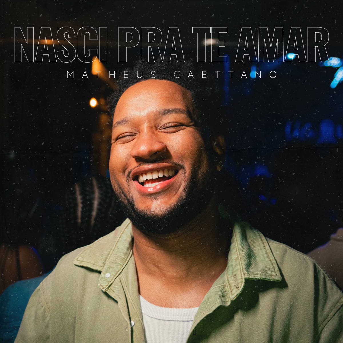Nasci pra te amar - Single by Matheus Caettano album cover