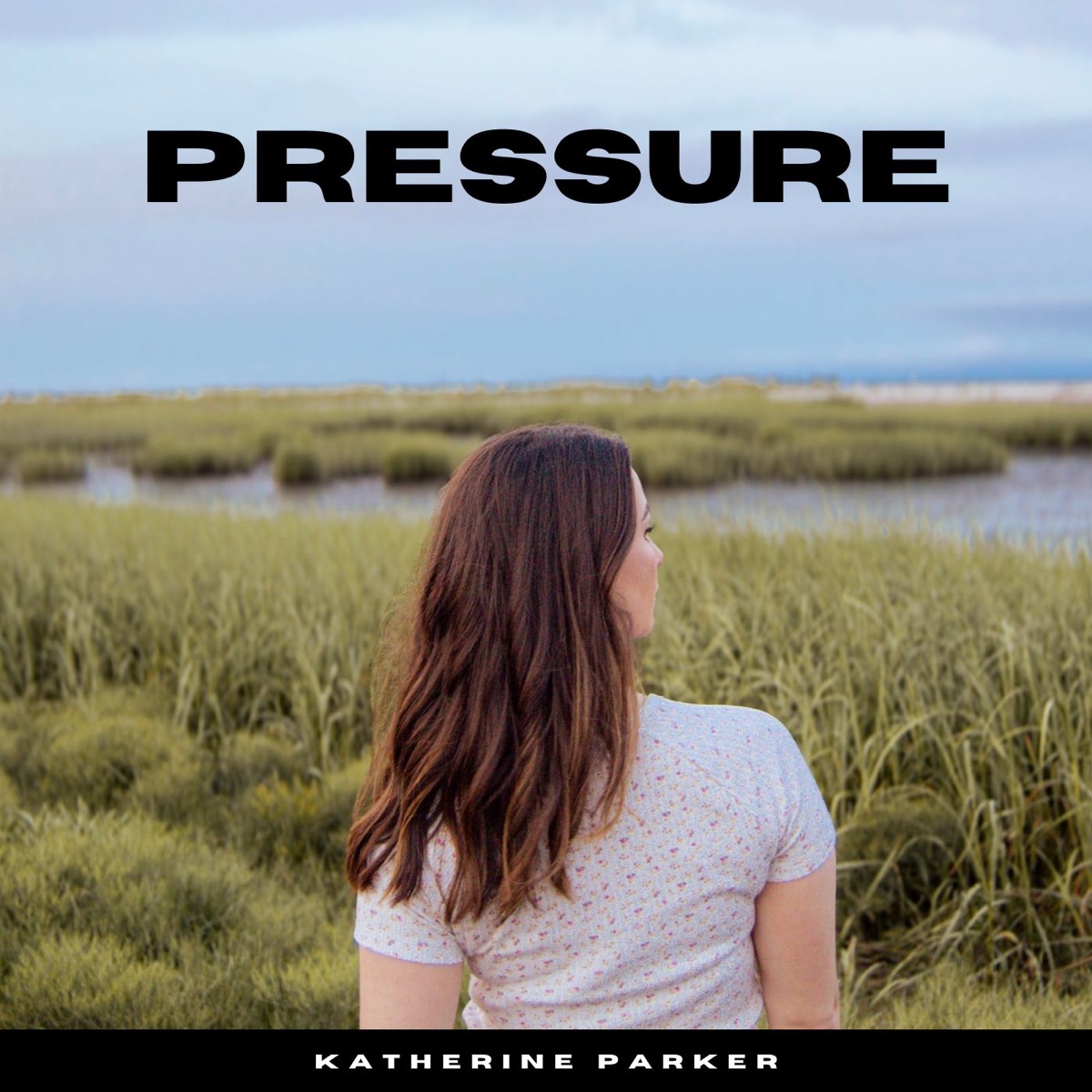 Pressure - Single by Katherine Parker album cover
