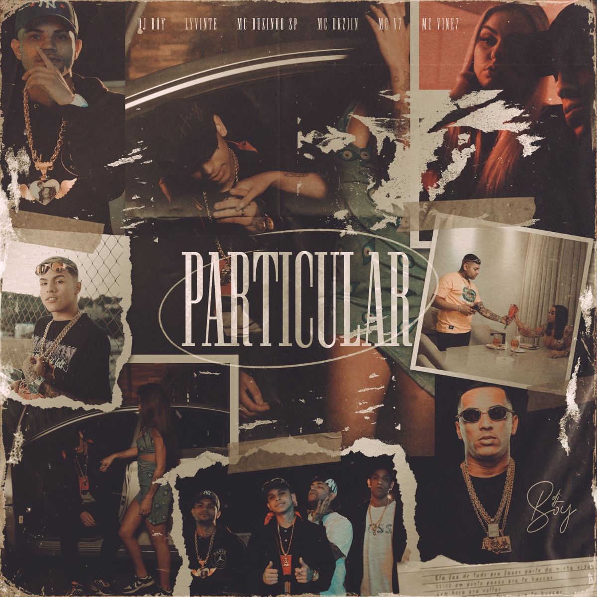 Particular (feat. Mc Dkziin, Lyvinte & Mc Duzinho SP) - Single by DJ BOY, MC V7 & MC Vine7 album cover