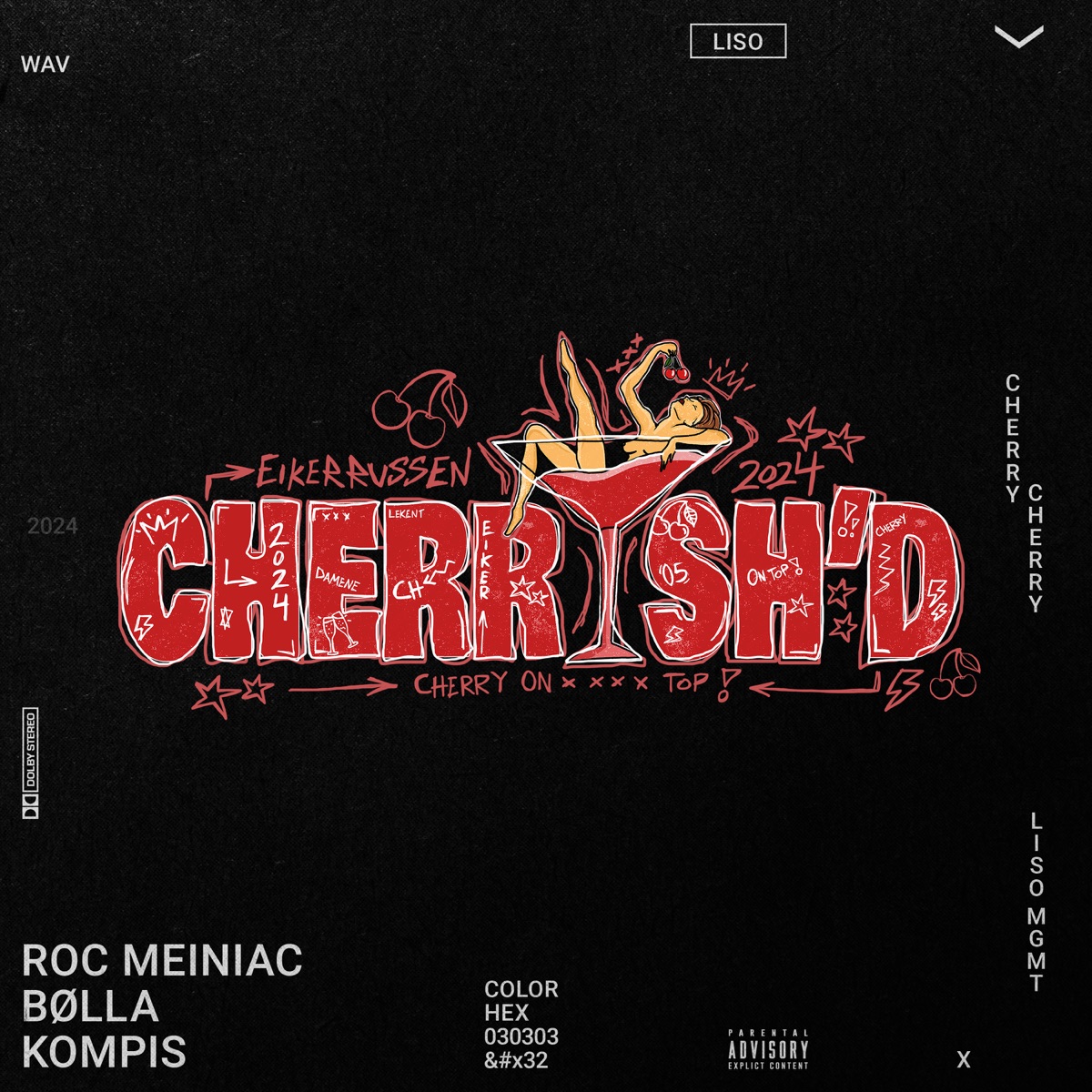 Cherrysh'd 2024 - Single by Bølla, Kompis & Roc Meiniac album cover