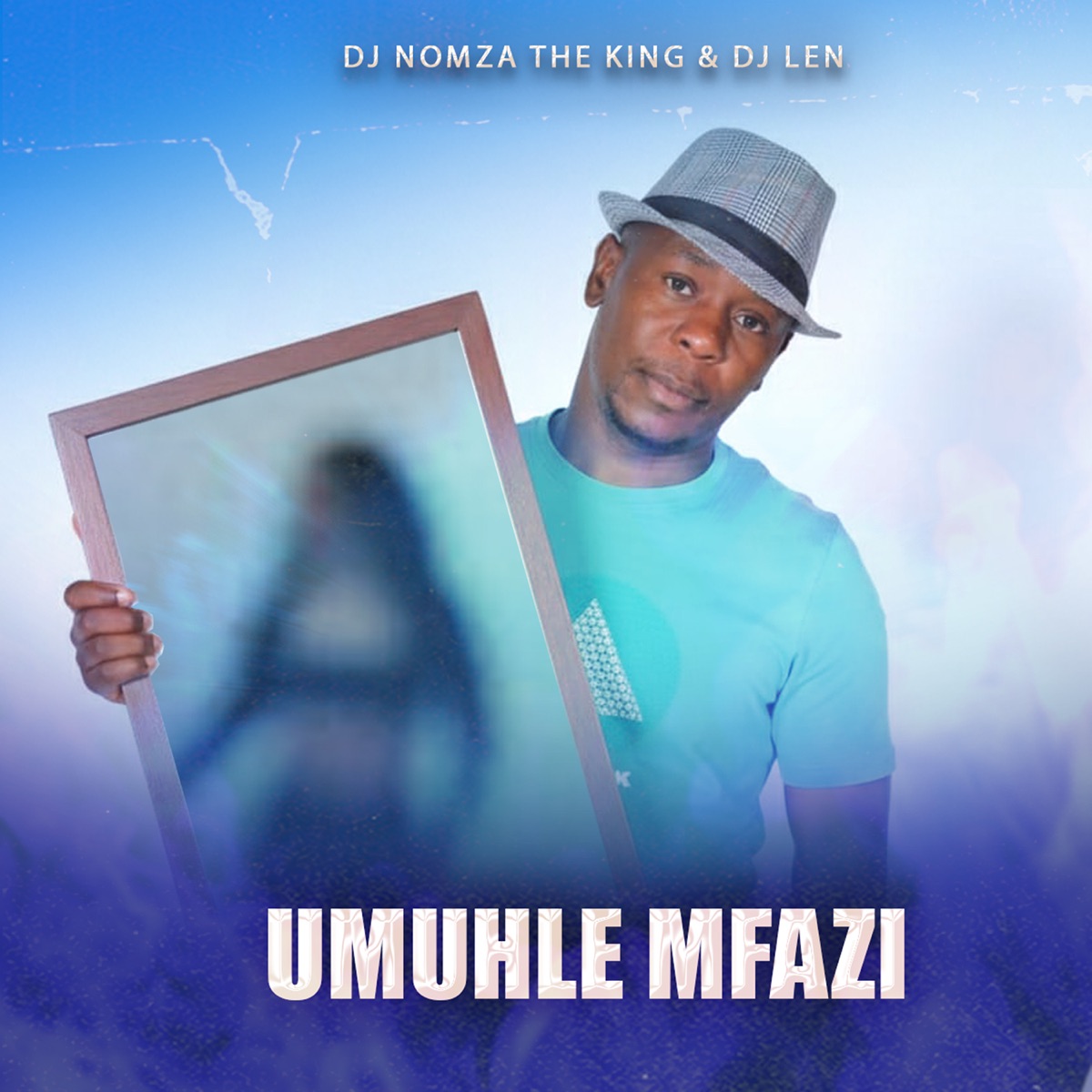 Umuhle Mfazi - EP by DJ Nomza The King & DJ Len album cover
