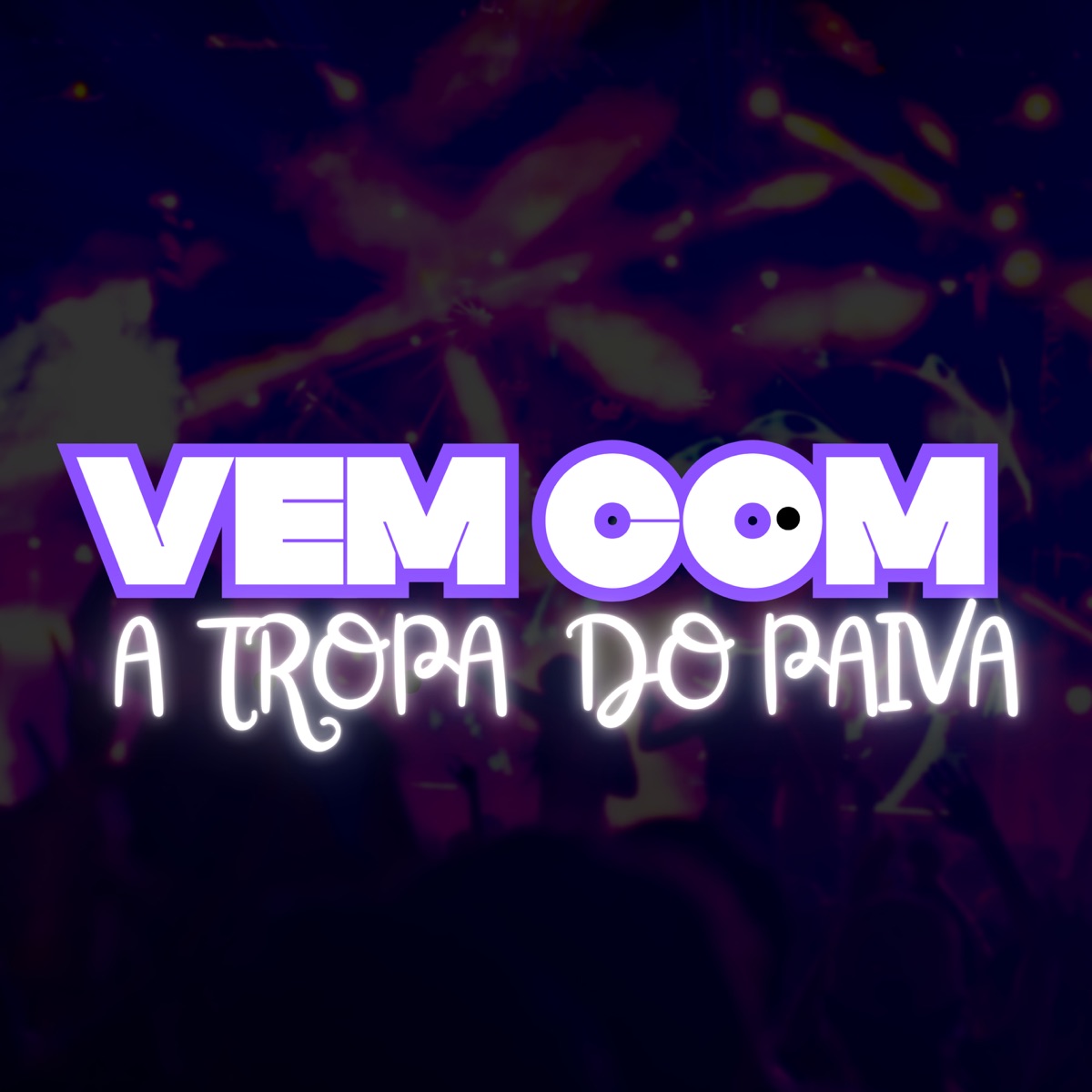 VEM COM A TROPA DO PAIVA - Single by Mc Negritin & DJ GN OFICIAL album cover