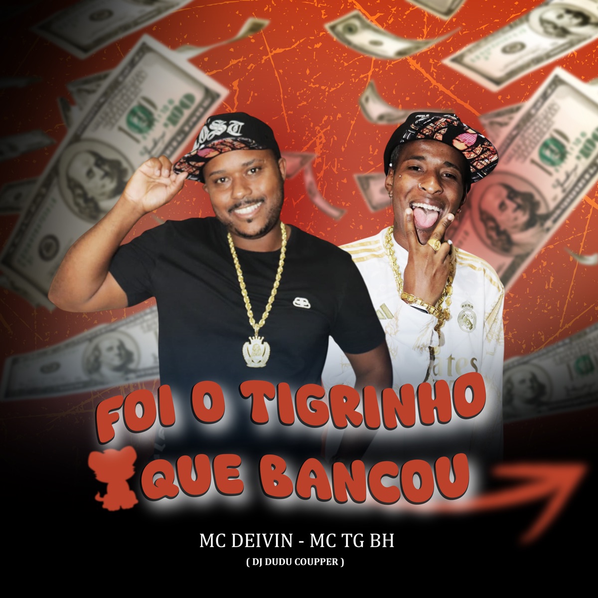 Foi o Tigrinho Que Bancou - Single by MC TG BH & MC DEIVIN album cover