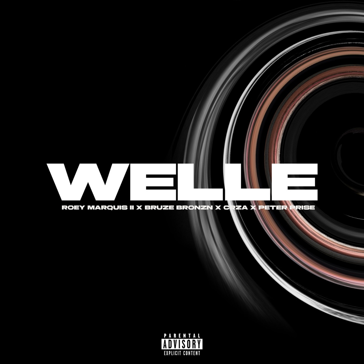 Welle (feat. Roey Marquis II) - Single by Bruze Bronzn, Peter Prise & CRZA album cover