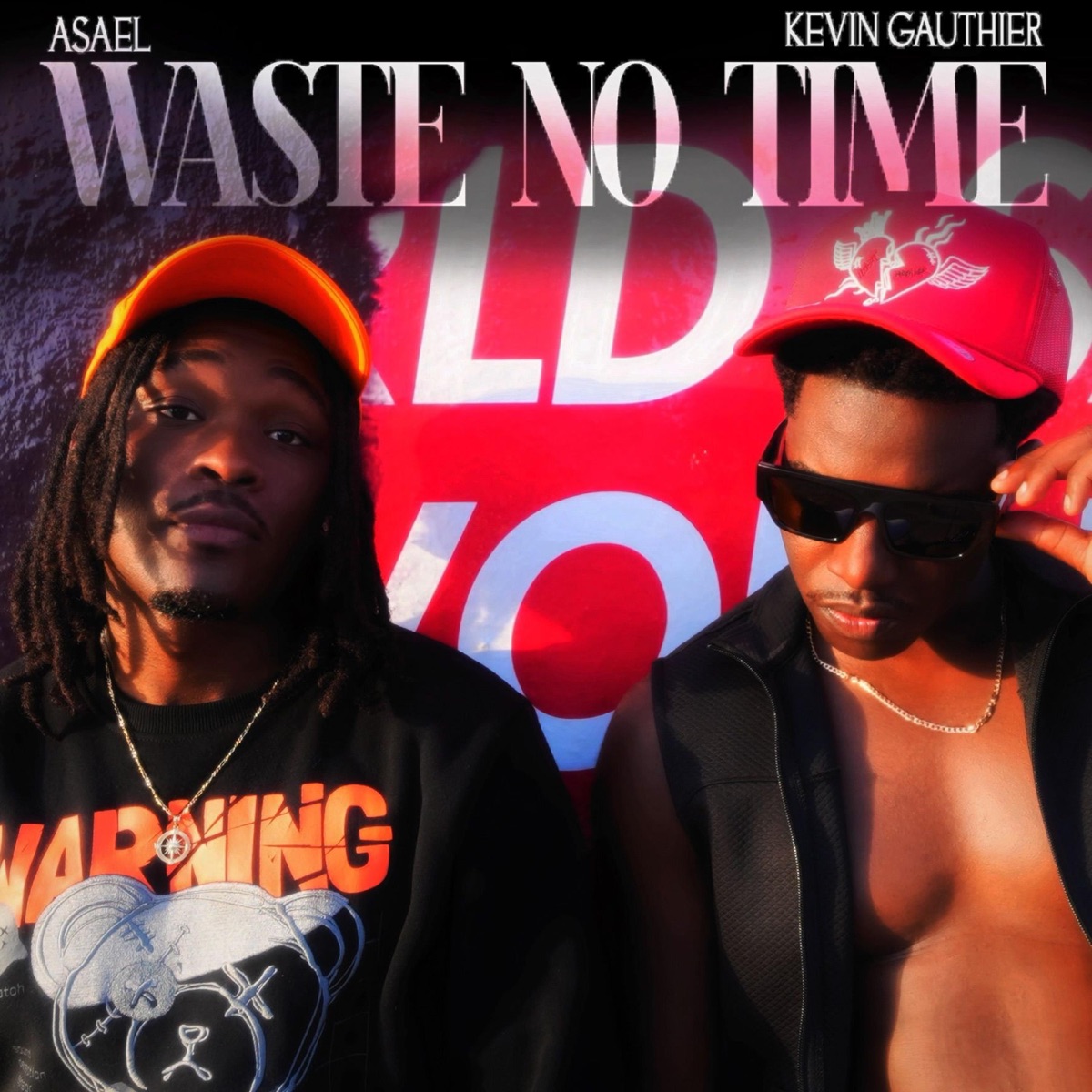 WASTE NO TIME (feat. Kevin Gauthier) - Single by Asael album cover