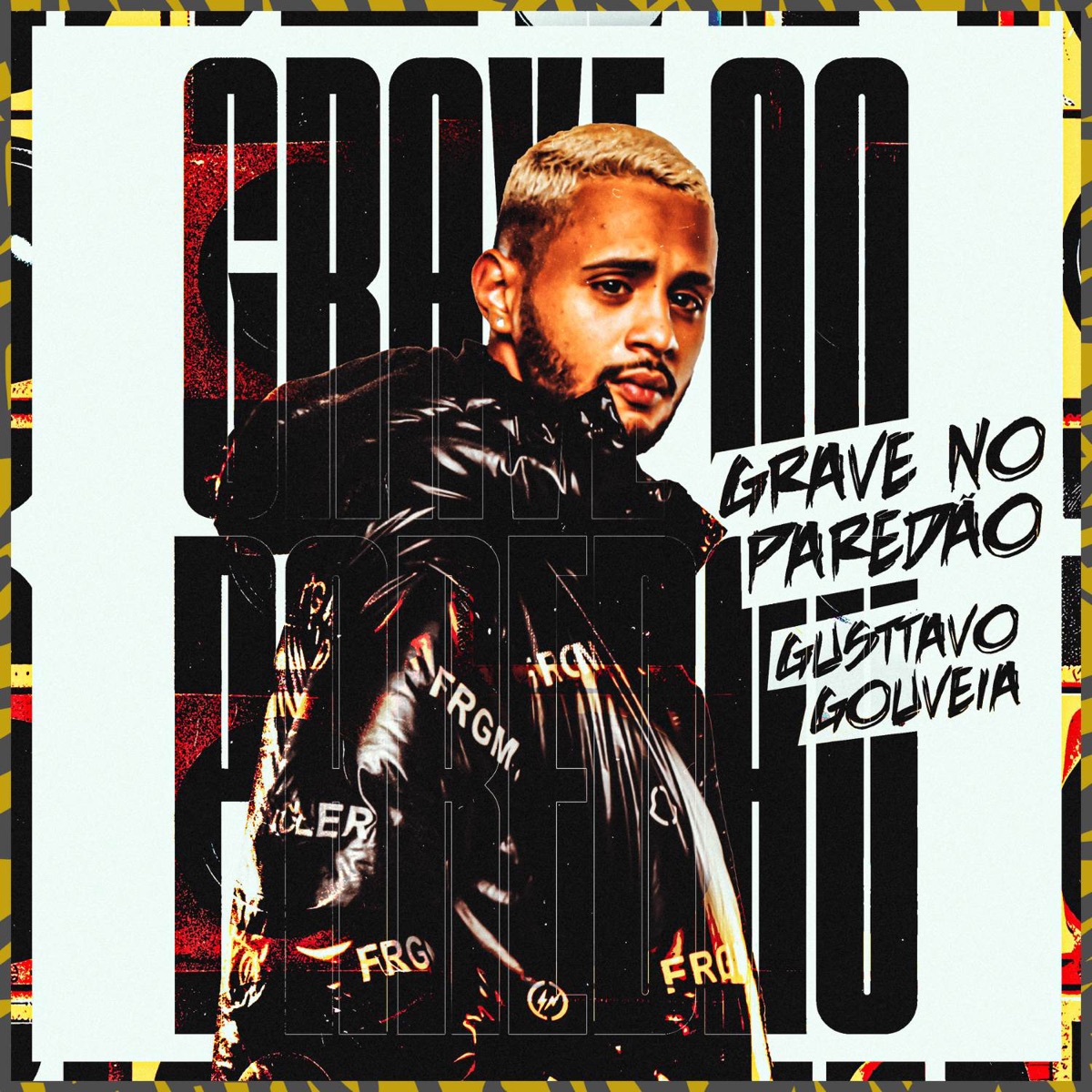 Grave no Paredão - Single by Gusttavo Gouveia album cover