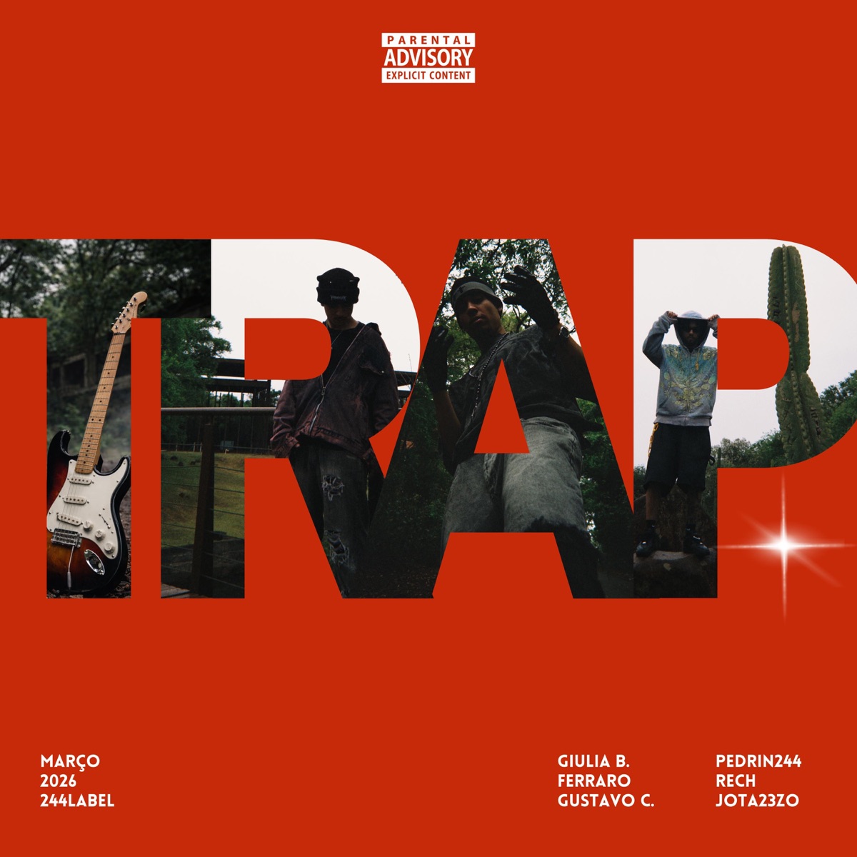 Trapstar (feat. Jota23zo, Rech & Pedrin244) - Single by 244Label album cover