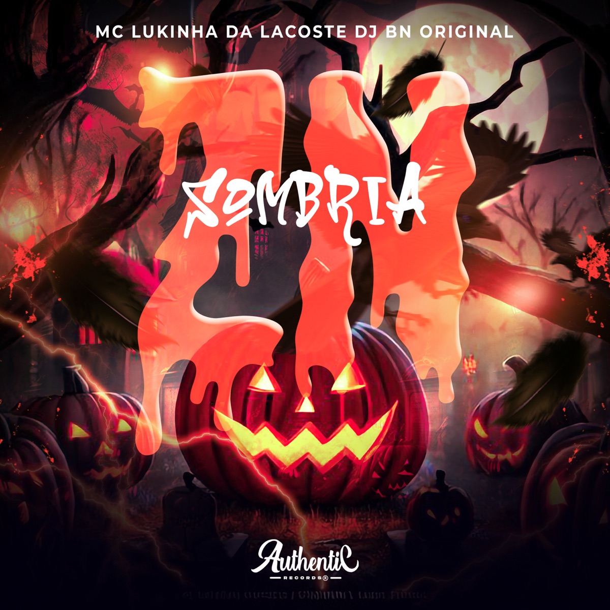 Zn Sombria - Single by DJ BN Original & MC Lukinha da Lacoste album cover