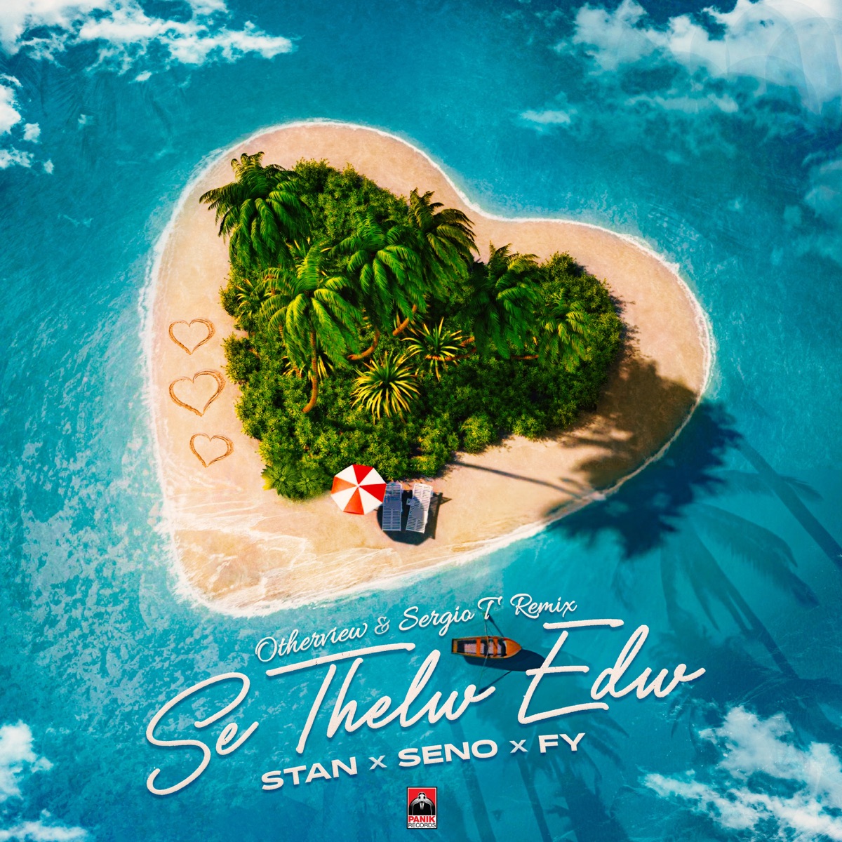 Se Thelw Edw (Otherview & Sergio T Remix) - Single by Stan, FY & Seno album cover