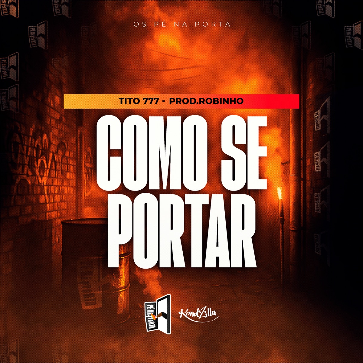 Como Se Portar - Single by Tito 777 & Prod.Robinho album cover