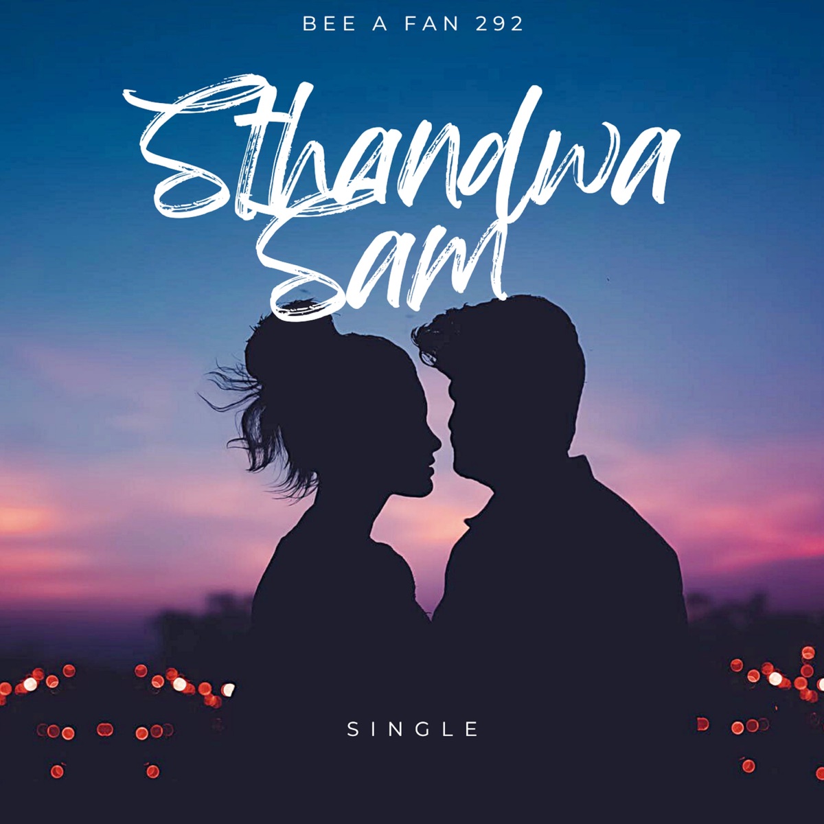 Sthandwa Sam (feat. Stroso) - Single by Bee A Fan 292 & Mfanah Mate album cover
