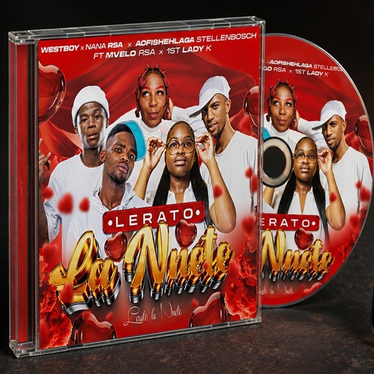 Lerato La Nnete (feat. Mvelo RSA & 1st lady k) - Single by WestBoy, Nana Rsa & Aofishehlaga Stellenbosch album cover