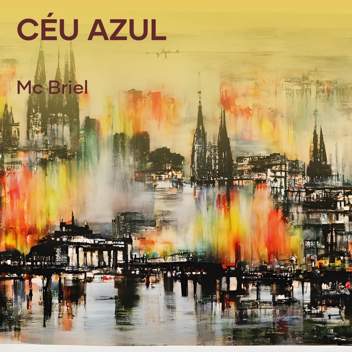 Céu Azul - Single by MC Briel album cover