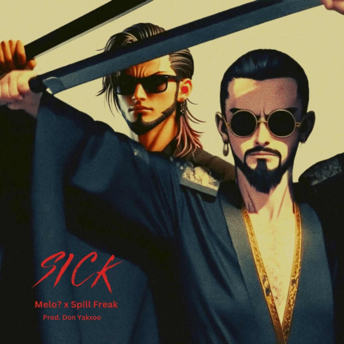 Sick - Single by Mel-O, Don Yakxoo & Spill Freak album cover