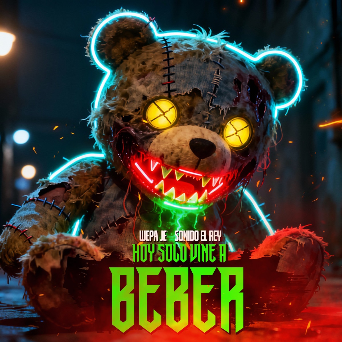 Hoy Solo Vine A Beber - Single by Sonido El Rey & wepa je album cover