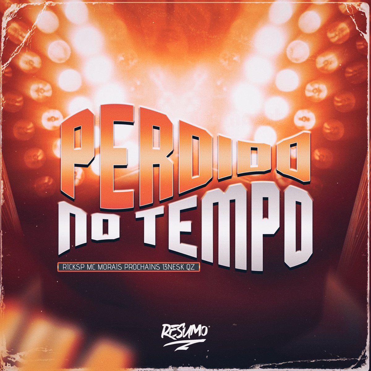Perdido no Tempo (feat. 13NESK & QZ) - Single by Mc Morais, ricksp & PROCHAINS album cover