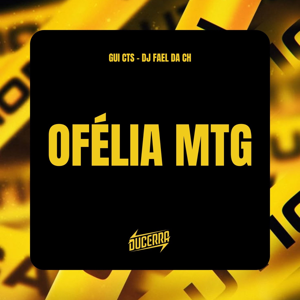 Ofélia MTG - Single by Dj Fael da CH, Iraqui ZL & DuCerra album cover