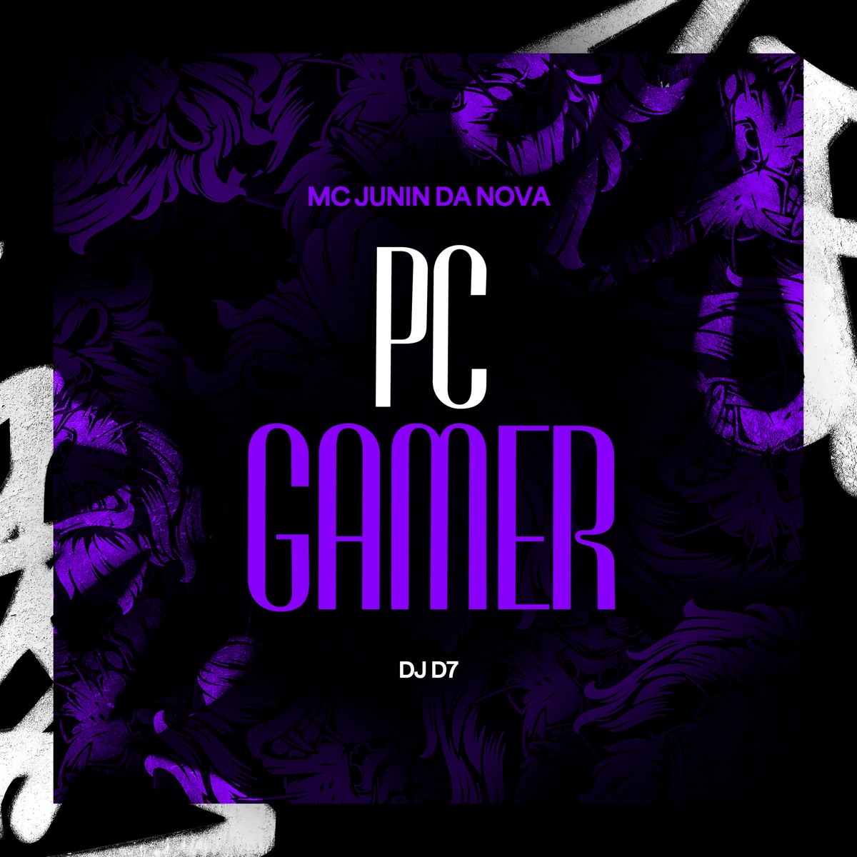 Pc Gamer - Single by DJ D7 & Mc junin da nova album cover