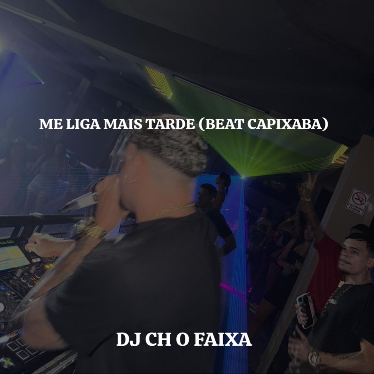 ME LIGA MAIS TARDE (BEAT CAPIXABA) - Single by DJ CH O FAIXA album cover