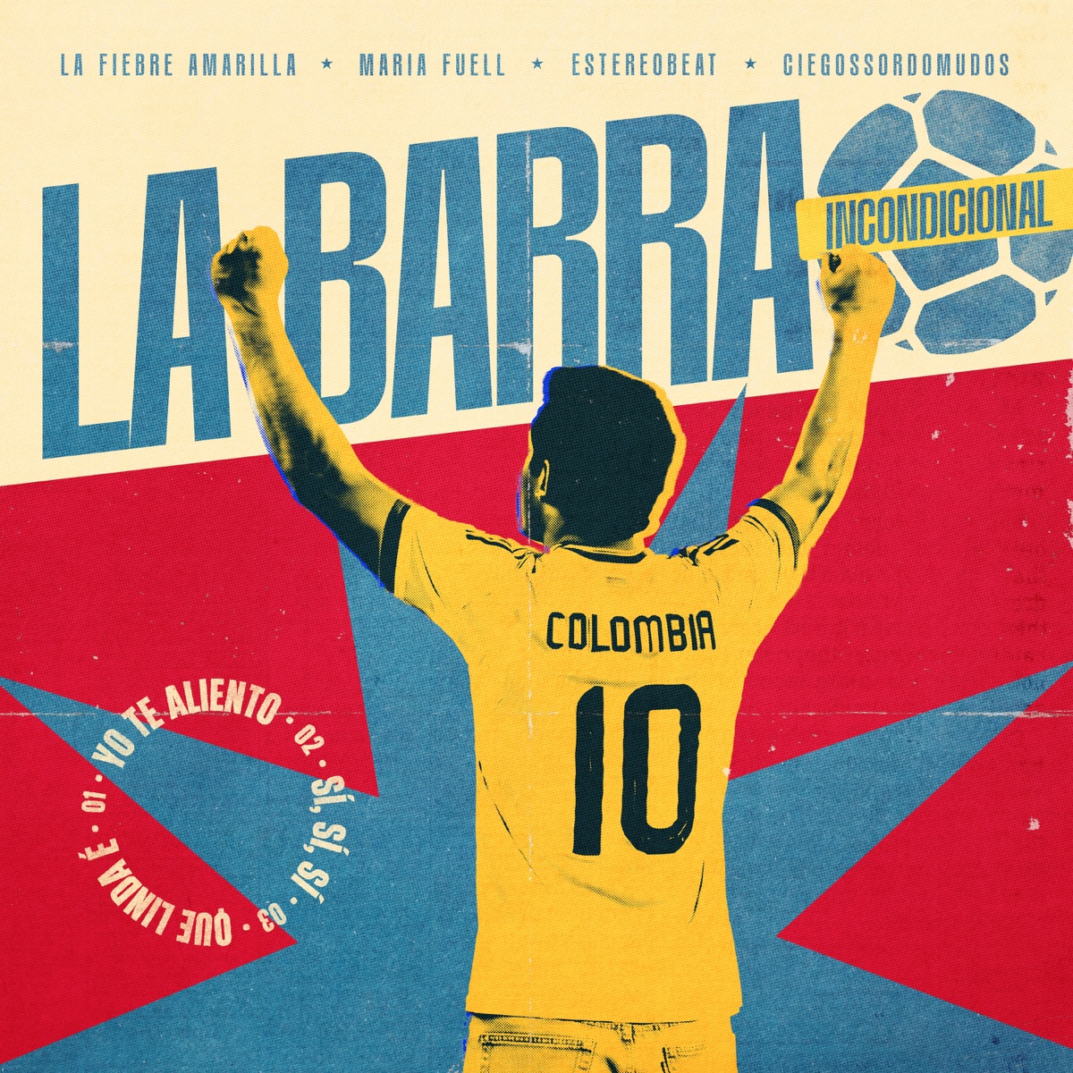La Barra Incondicional Colombia - EP by LA FIEBRE AMARILLA, Maria Fuell, Estereobeat & Ciegossordomudos album cover