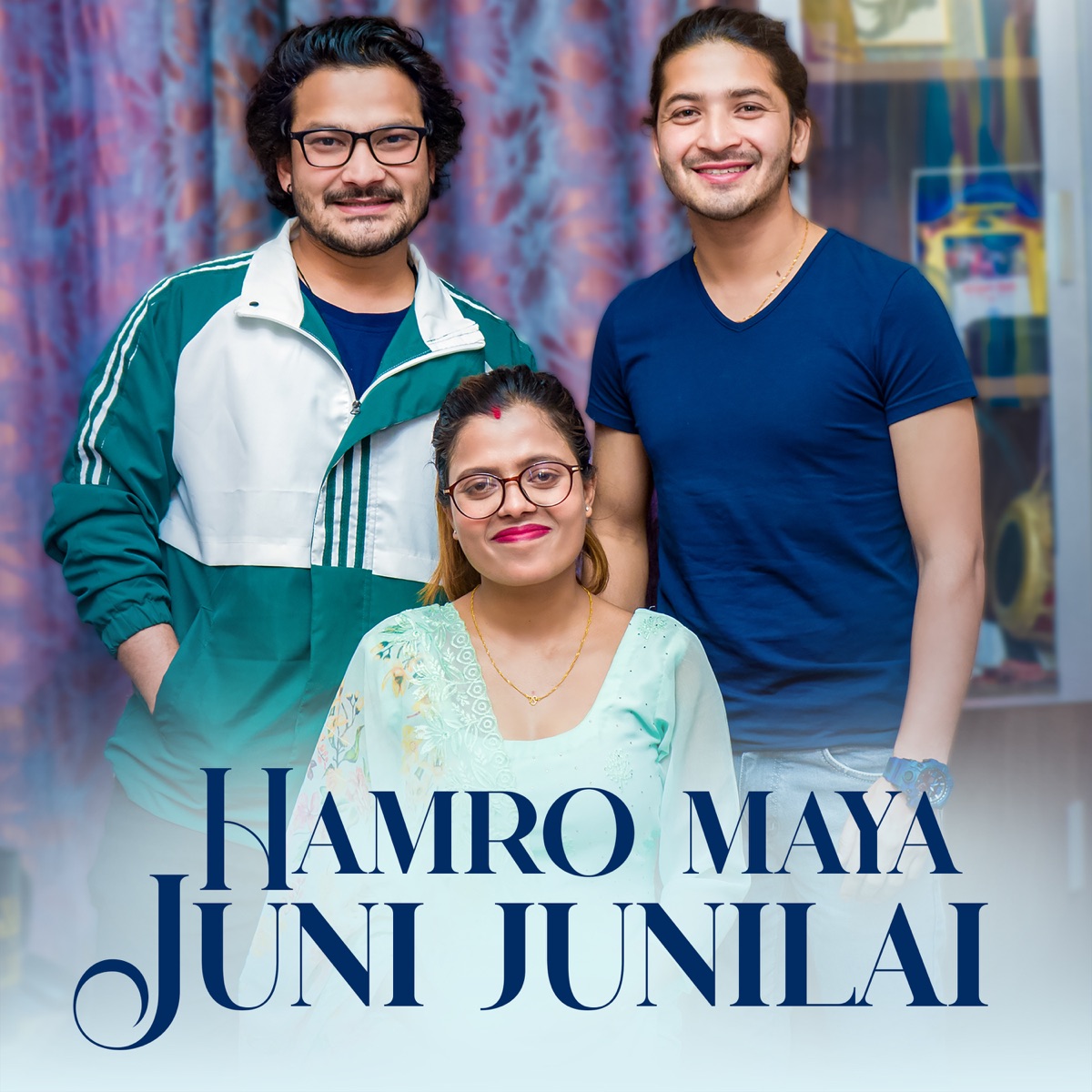 Hamro Maya Juni Junilai - Single by Shishir Bhandari, Pratap Das & sabitri adhikari album cover