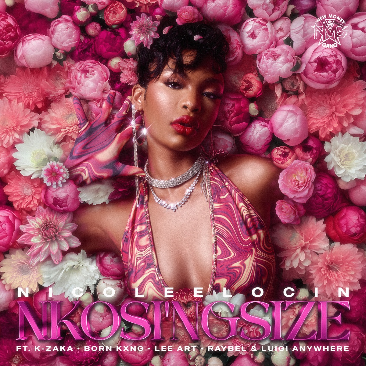 Nkosi'ngsize (feat. K-Zaka, Born Kxng, LeeArt, DJ Raybel & Luigi Anywhere) - Single by Nicole Elocin album cover