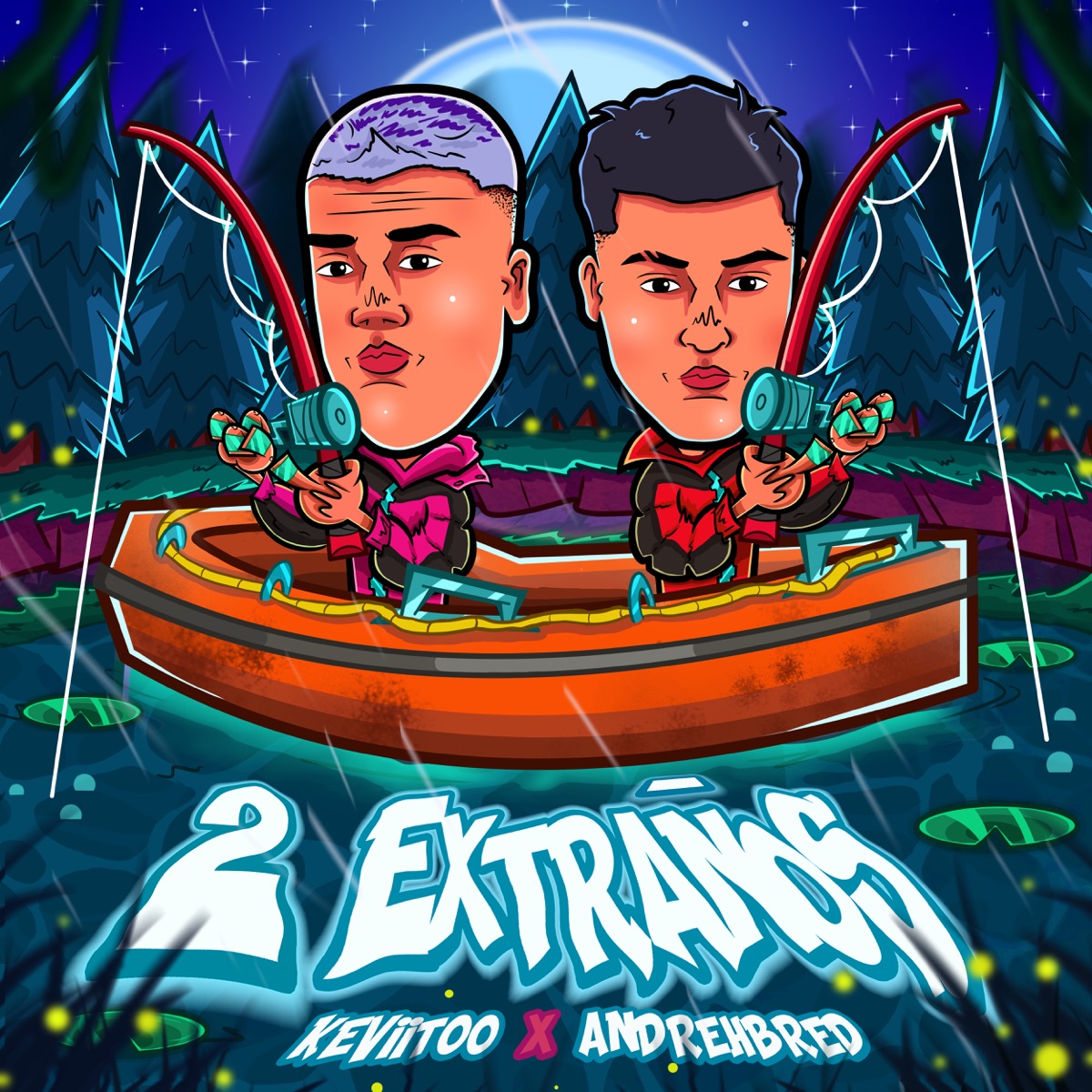 2 Extraños - Single by keviitoo & Andrehbred album cover