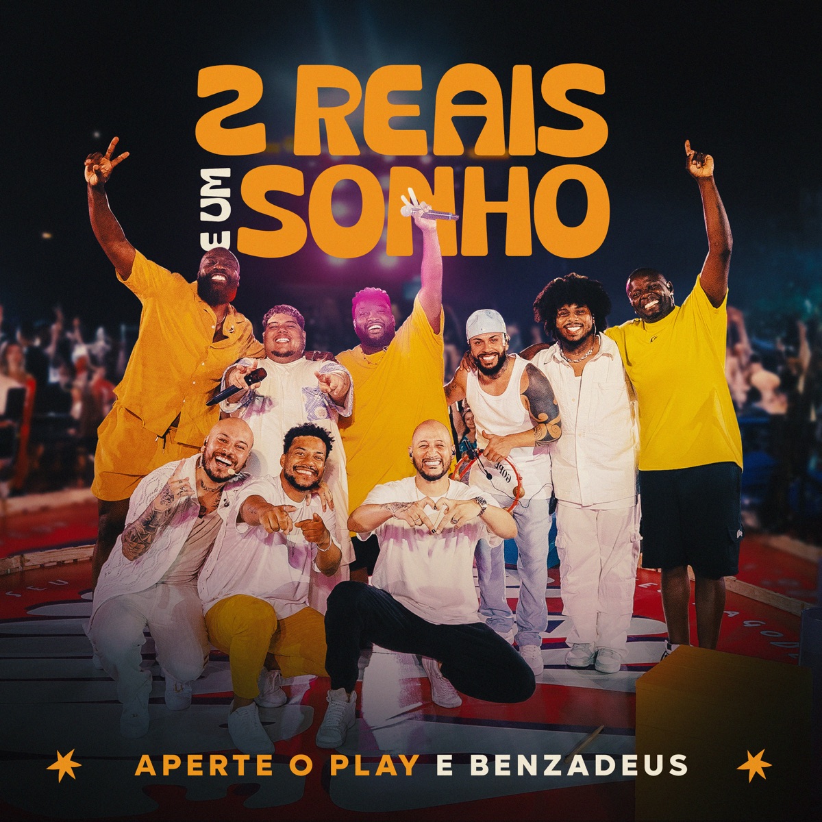 2 Reais E Um Sonho - Single by Grupo Aperte o Play & Grupo Benzadeus album cover