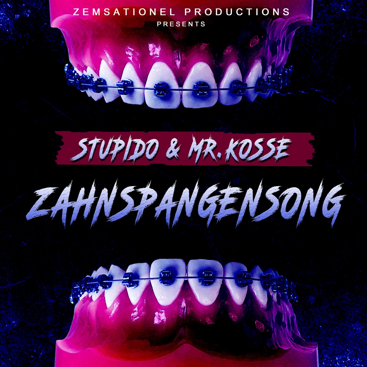 Zahnspangensong - Single by Stupido & Mr. Kosse album cover