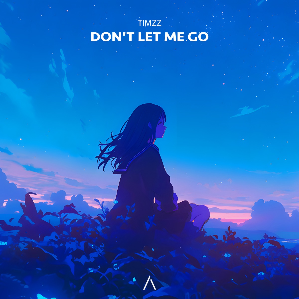 Don't Let Me Go - Single by TimZz album cover