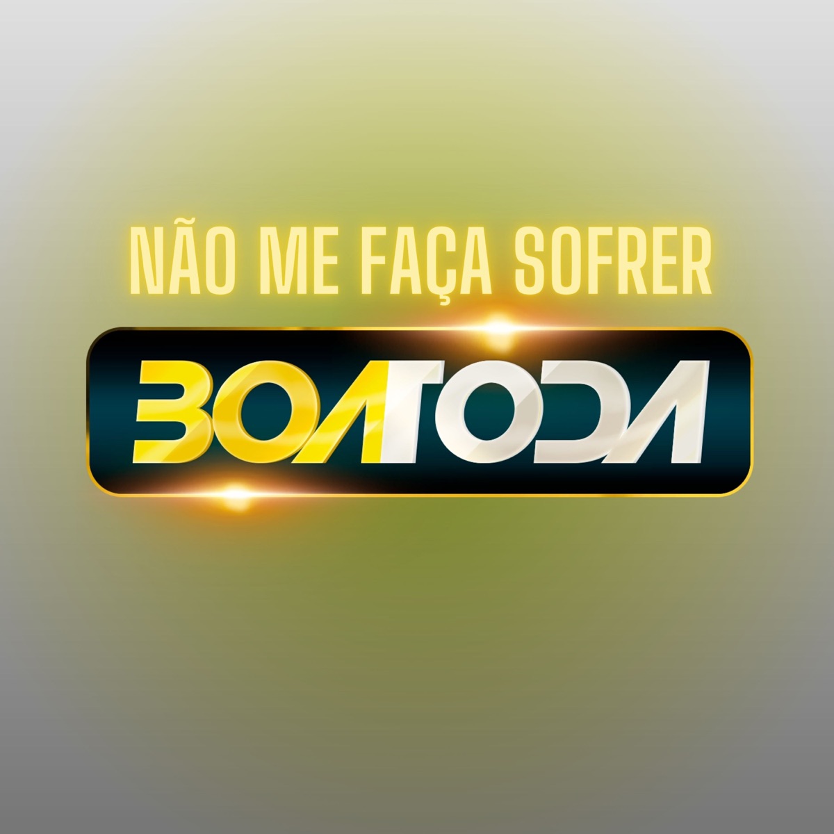 Não Me Faça Sofrer - Single by Banda Boa Toda & Luiza Ketilyn album cover